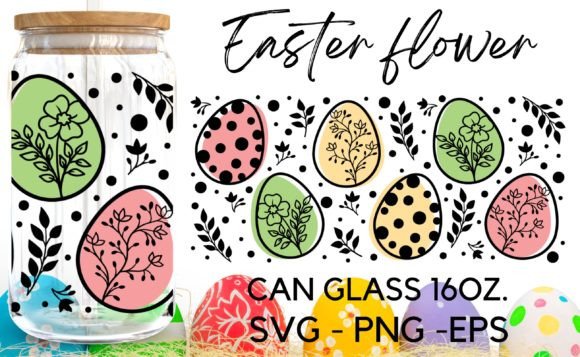 Easter Floral Flower Can Glass Wrap SVG: A Comprehensive Guide